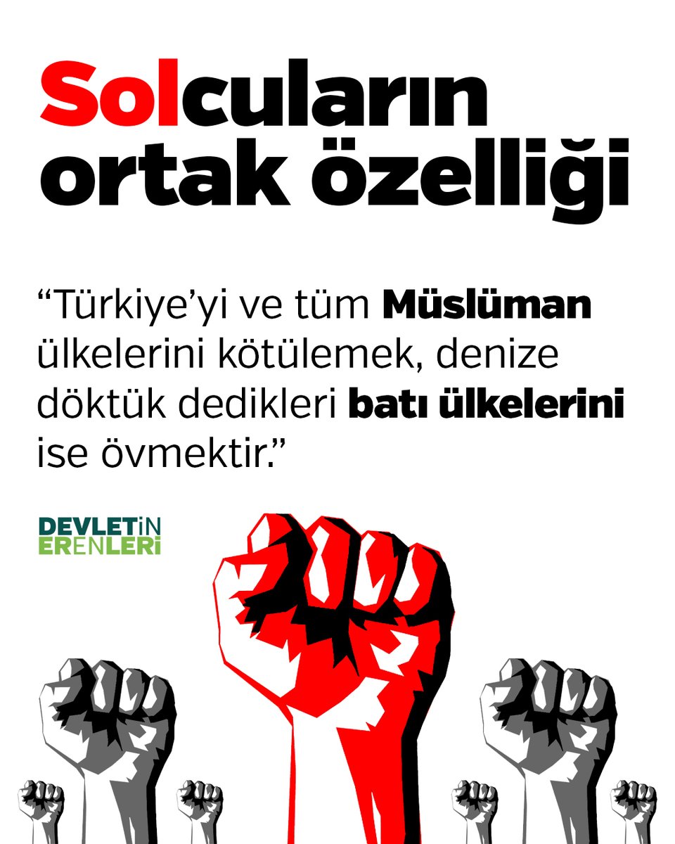 devletinerenler's tweet photo. Solcuların ortak özelliği 

“Türkiye’yi ve tüm Müslüman ülkelerini kötülemek, denize döktük dedikleri batı ülkelerini ise övmektir.” https://t.co/yy07XuCdE1
