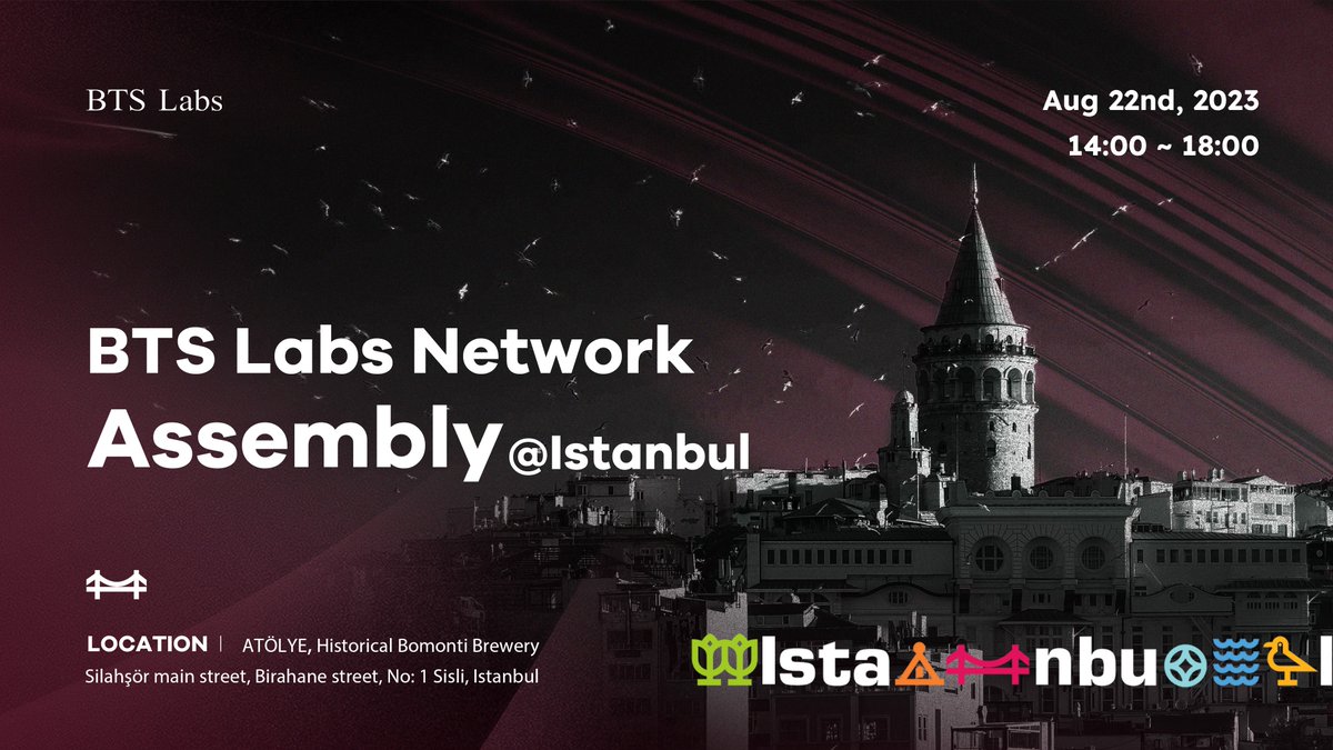 We are thrilled to announce our second global tour BTS Labs Network Assembly Istanbul

Get ready for this energetic event to engage in thought-provoking keynote speeches and delve into the cutting-edge advancements and emerging trends within the realm of #Web3

It is an excellent