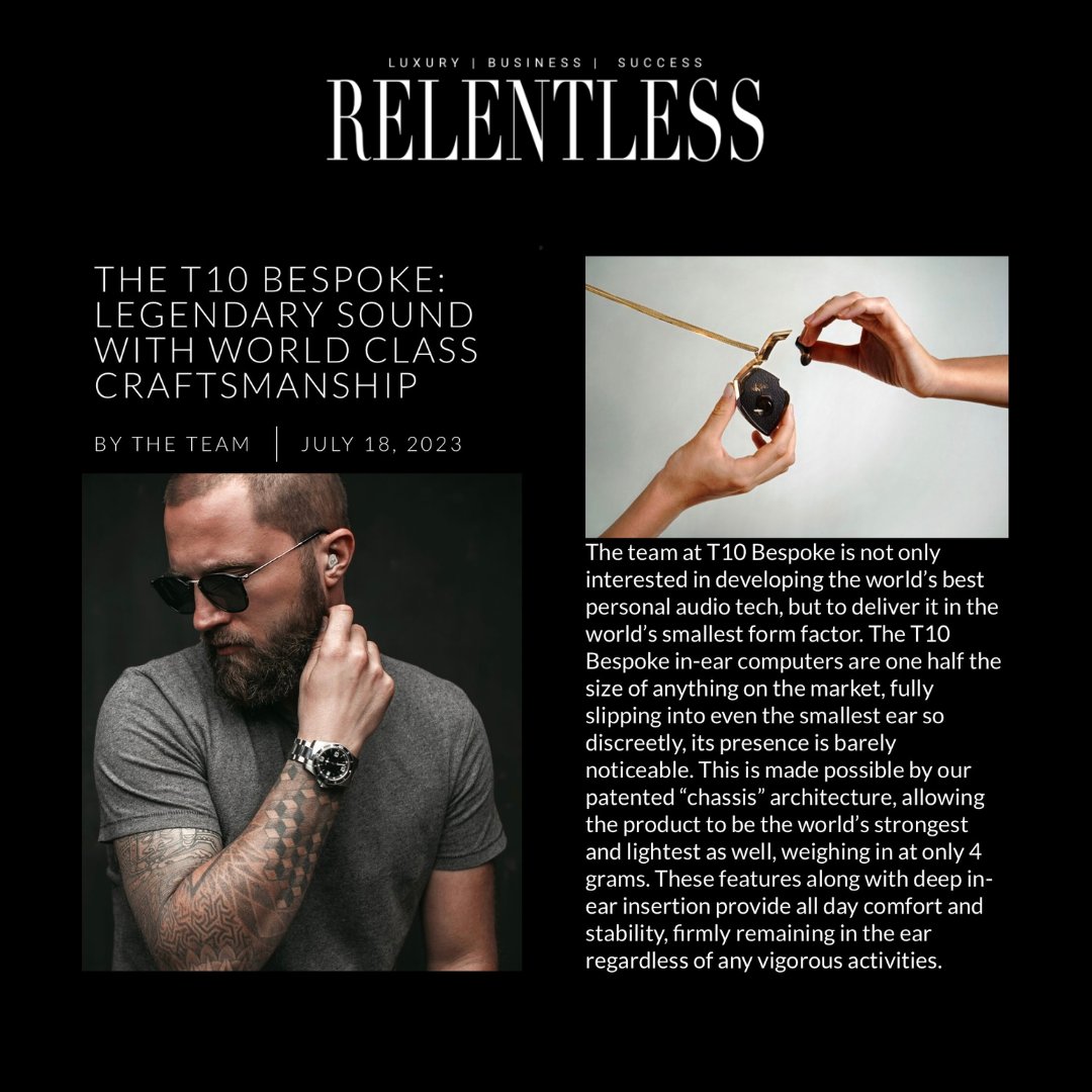 IssaPRofficial's tweet image. #RelentlessMagazine covers #IssaPRClient @T10Bespoke’s new #luxury hearables. @T10Bespoke handcrafts their hearables with the highest #quality materials to revolutionize the possibilities of hearables. The article can be found here: bit.ly/3DnfyqH #IssaPR