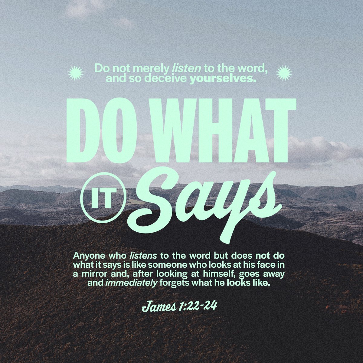 YouVersion's tweet image. James 1:22-24