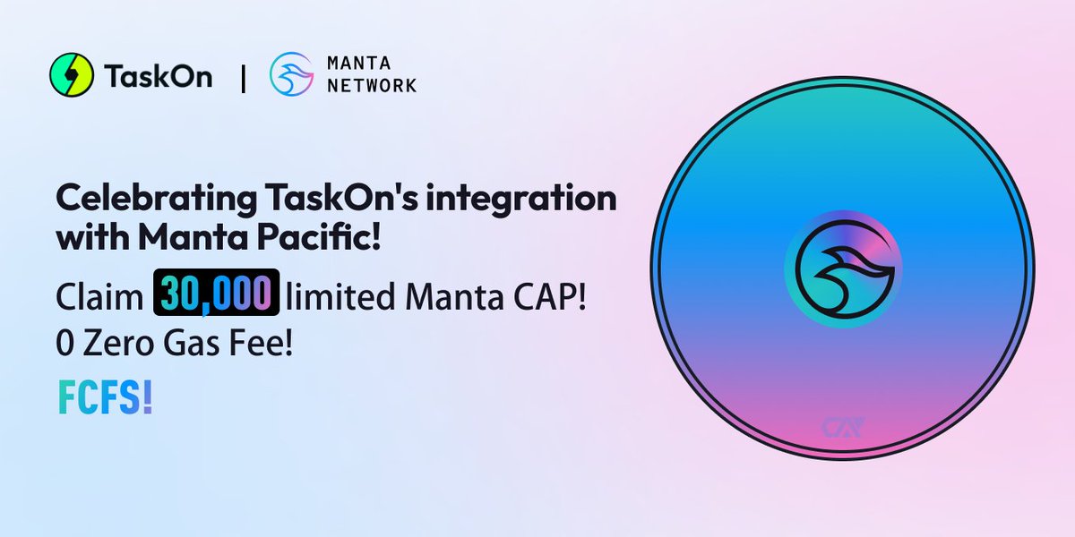 TaskOn | Ultimate Web3 Community Growth Platform (@taskonxyz) on Twitter photo 🔥 Exciting News!
🚀 Excited to announce #TaskOn's integration with <a href="/MantaNetwork/">Manta Network (🔱,🔱)</a> - #MantaPacific, the unique L2 ecosystem for EVM-native ZK applications.
Celebrate with us by claiming 30,000 limited #CAPs! #FCFS! : taskon.xyz/campaign/detai…
Know more: medium.com/@taskonxyz/tas… 🔥 Exciting News!
🚀 Excited to announce #TaskOn's integration with <a href="/MantaNetwork/">Manta Network (🔱,🔱)</a> - #MantaPacific, the unique L2 ecosystem for EVM-native ZK applications.
Celebrate with us by claiming 30,000 limited #CAPs! #FCFS! : taskon.xyz/campaign/detai…
Know more: medium.com/@taskonxyz/tas…