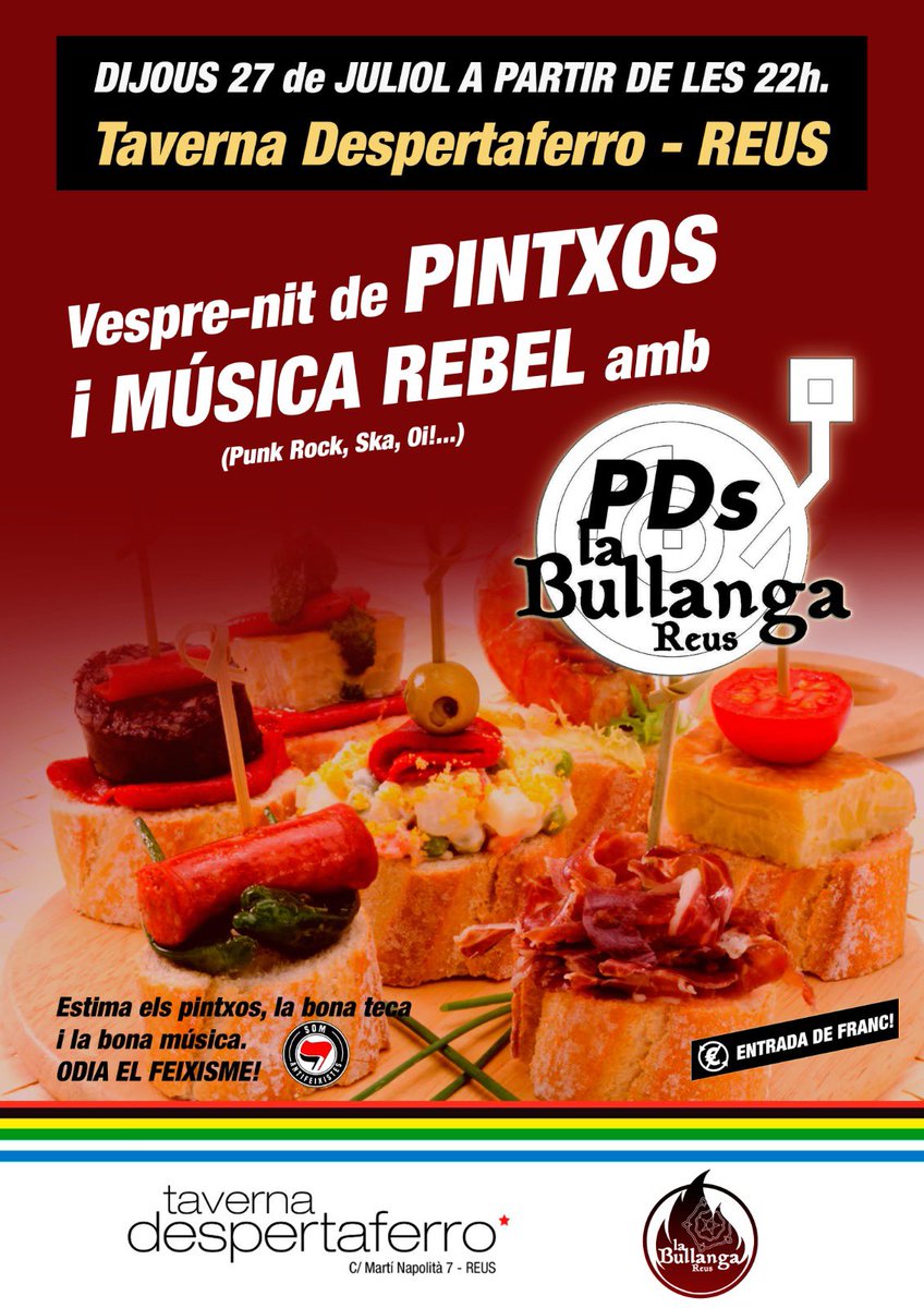 Demà dijous, veniu a endrapar pintxos i a moure el cu-cu amb els ritmes de la
Música rebel dels PDs de La Bullanga!