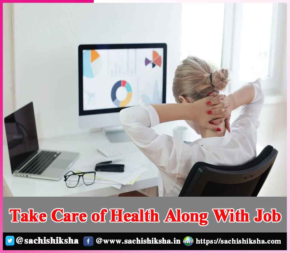 RT @sachishiksha: Take Care of Health Along With Job - https://t.co/JQdwGEKcOP https://t.co/z3BL153W2M