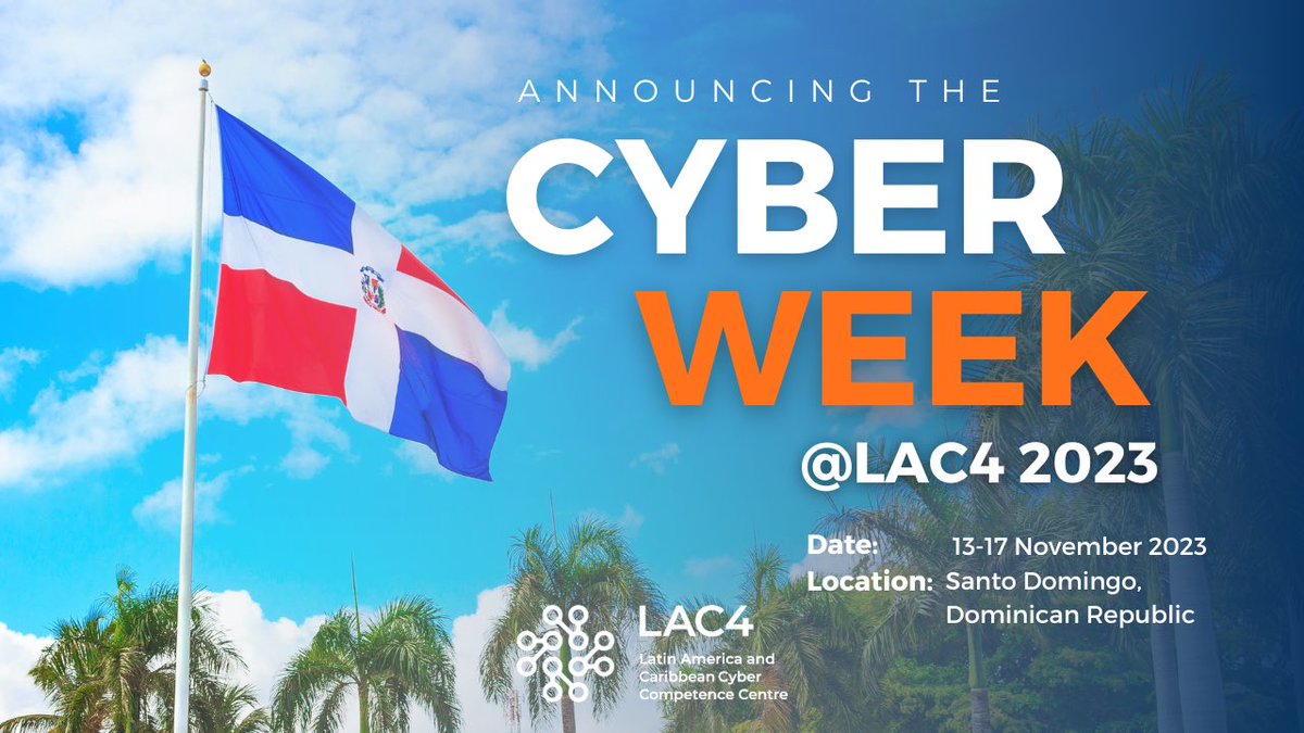 LAC4_EUCN's tweet photo. ❗️📣 Save the Date for #CyberWeekLAC4 2023!

All the #cybersecurity professionals, lead experts and actors will come together in Santo Domingo🇩🇴 on 13-17 November 2023.

Make sure to mark your calendar, more details coming soon!🌍

@eucybernet #EUForeignPolicy #EUCyberNet https://t.co/Uh6cDU3F7K