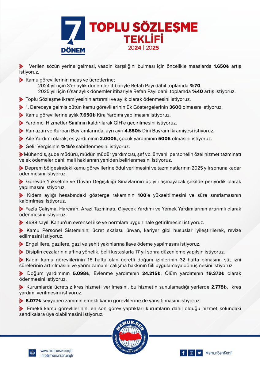 2024-2025 yıllarını kapsayan
7. DÖNEM TOPLU SÖZLEŞME
Genele ve Hizmet Kolumuza ilişkin tekliflerimiz;