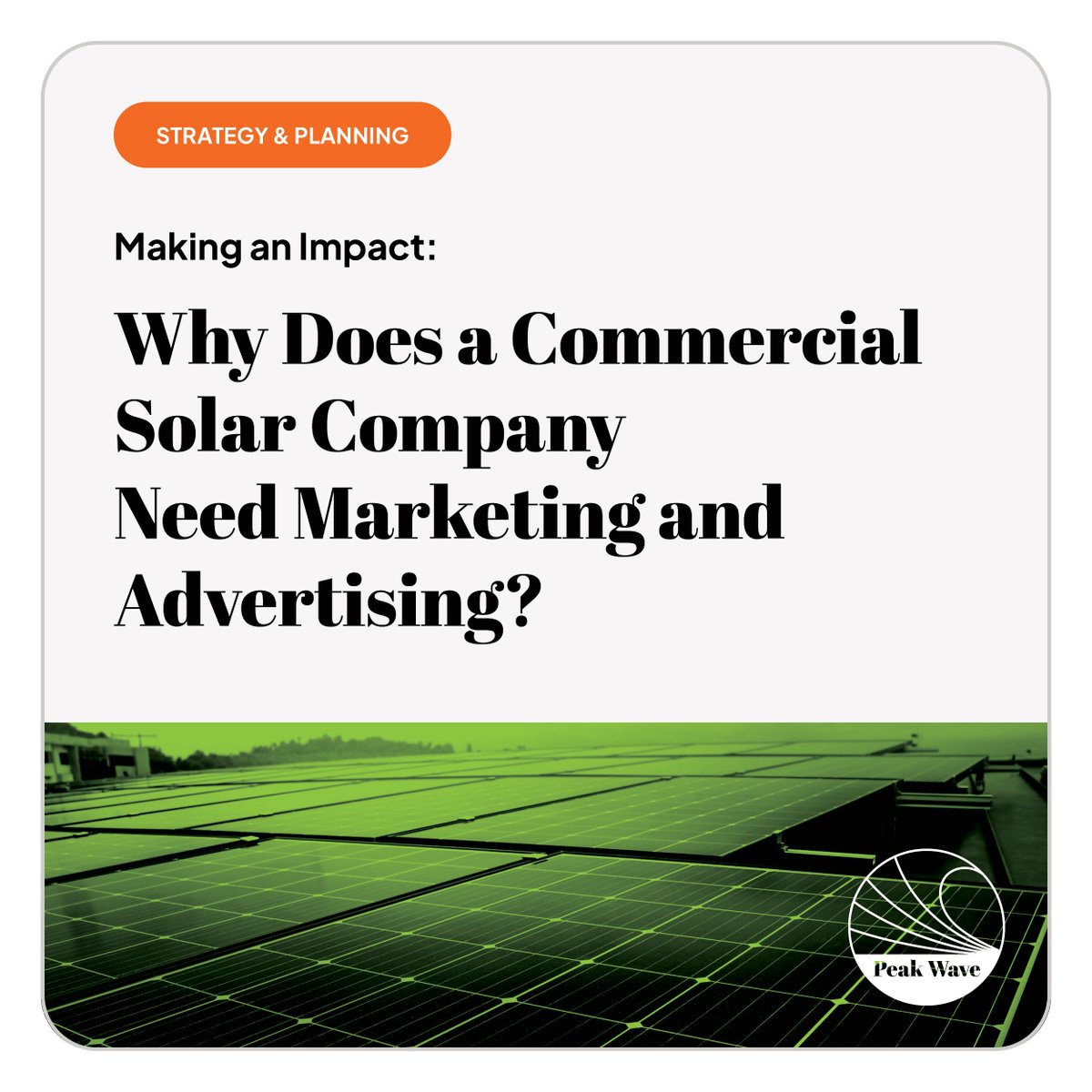 peakwaveagency's tweet photo. In this blog post, we will explore the importance of marketing and advertising for commercial solar companies and how it can drive business growth.

#PeakWaveAgency #CommercialSolarPower #CommercialBatteryStorage #SolarMarketing #SolarAdvertising #SolarAgency https://t.co/yFIivPWDci