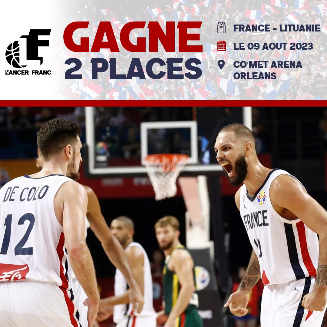 🇫🇷🏀 Tente de remporter 2 places pour le match de l'Equipe de France contre la Lituanie !

▶️ Pour participer :

- Follow notre compte <a href="/LancerFranc/">Le Lancer Franc</a>
- RT ce post
- Tirage au sort dimanche 30/07

Le match aura lieu le 09 août à Orléans. 

😜 Bonne chance à toutes et tous !