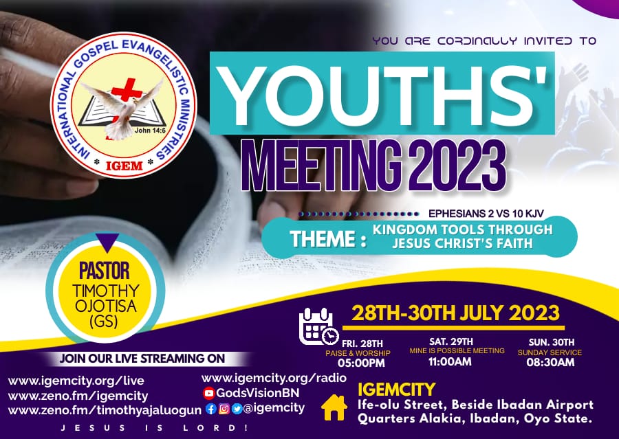 igemcity's tweet photo. I will attend Youths' Meeting '23, what of you? #igem #igemcity #youthsmeeting #blessings #kingdomtools #jesuschrist #wordsoflife #blessings #miracles #praises https://t.co/lQic2Lw3kW