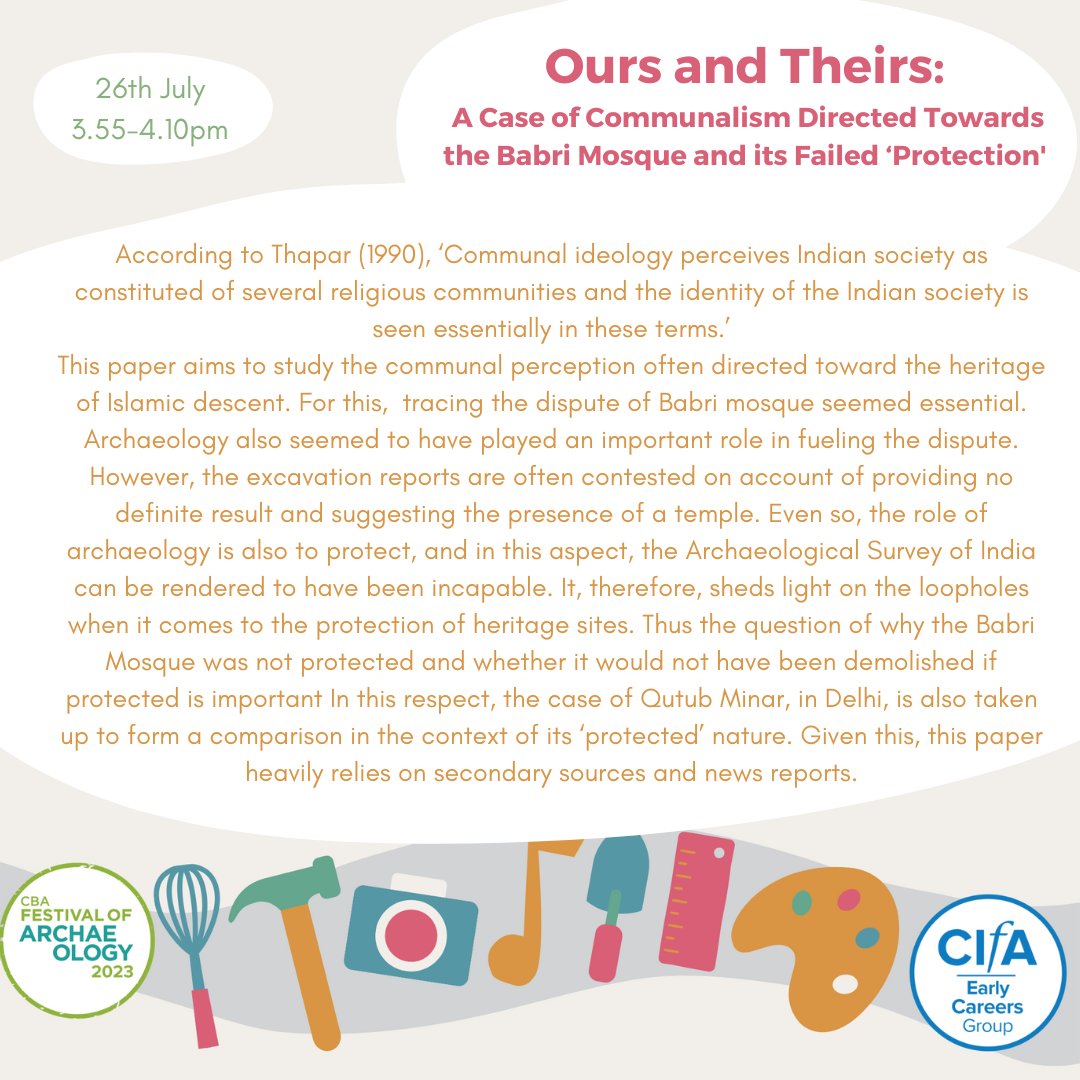 Next up we have a presentation from Merlyn Singh, a member of <a href="/speakingarch/">Speaking Archaeologically</a>, who will be presenting a case study of Babri Mosque in the context of communal ideology and conservation 
#ECArch2023 #FestivalOfArchaeology