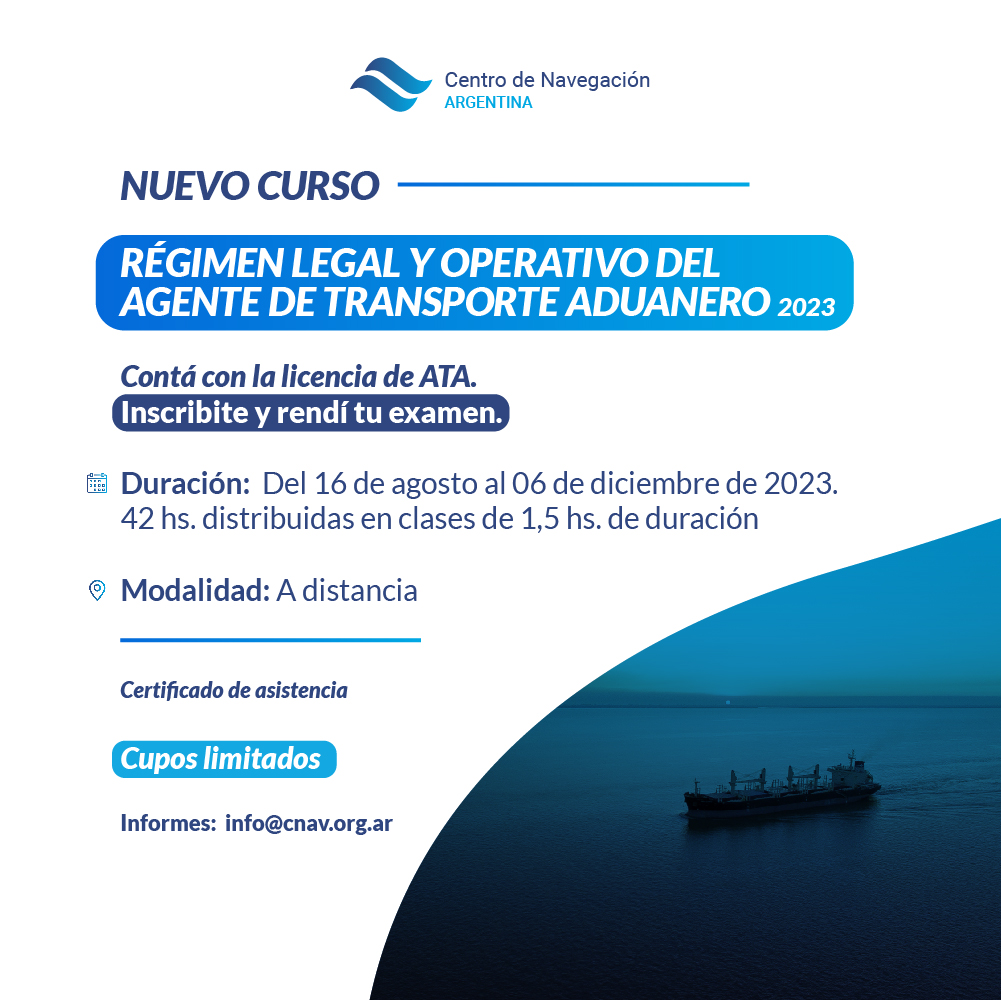 Ya se encuentran abiertas las inscripciones para el nuevo curso que dictaremos por primera vez desde el CNAV: Régimen legal y operativo del agente de transporte aduanero (ATA). Informes e inscripciones: info@cnav.org.ar. Cupos limitados.