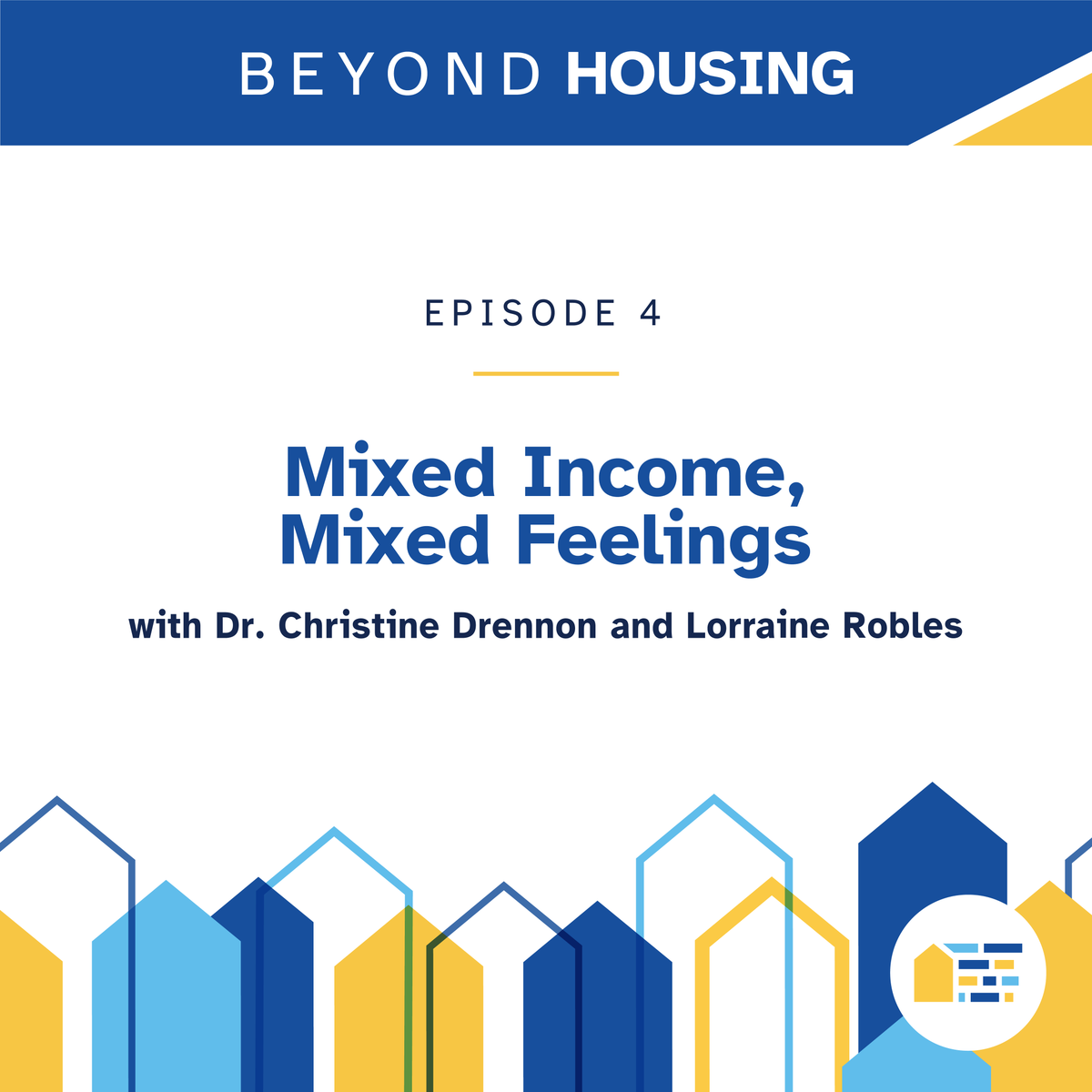 Have you listened to our latest episode of Beyond Housing? Tune in now and hear from Dr. Christine Drennon and Lorraine Robles on Beyond Housing! 

🎙️ Listen on Apple Podcasts: apple.co/3q72cMi