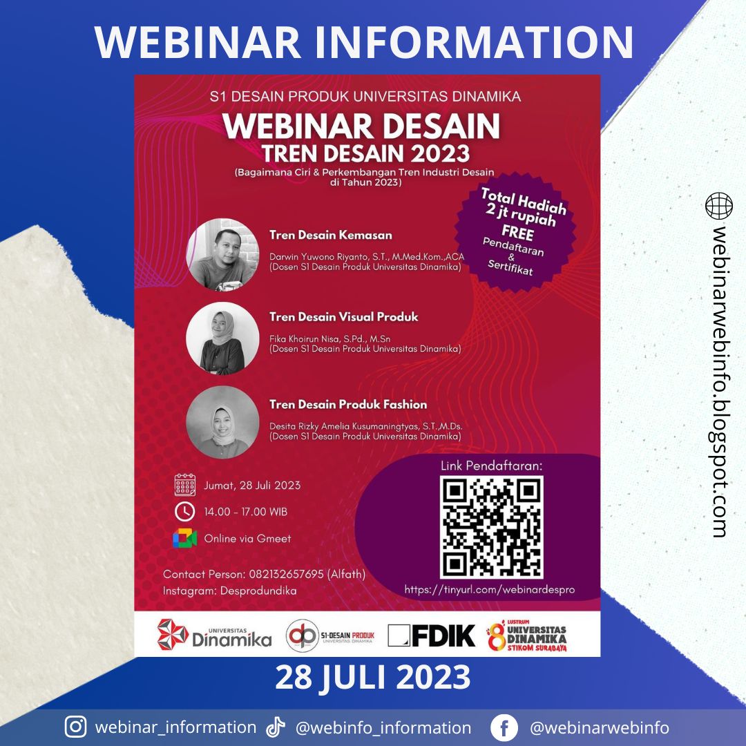 Info Webinar Desain Dengan Topik Tren Desain 2023

webinarwebinfo.blogspot.com/2023/07/info-w…

#webinar #webinars #webinar2023 #infowebinar #infoseminar #infounik #infoindonesia #kelasonline #kelasbisnis #infokesehatan #infoterkini #infoevent #infokerja #seminar #seminarnasional #seminaronline