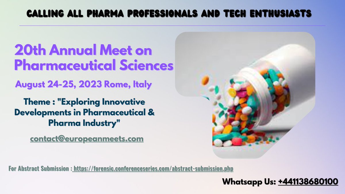 Experience cutting-edge pharmaceutical research at the 20th Annual Pharma Sciences Conference in Rome, Italy, August 24-25, 2023. #PharmaConference #RomeItaly #MedicalExperts Whatsapp us: +441138680100