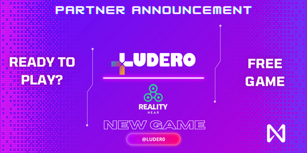 🤩  Ludero is excited to announce a partnership and new learning campaign with <a href="/RealityNearOrg/">Reality Near</a>.

Reality Near offers an XR experience that connects users and brands. Generating opportunities for economic, social and educational development.  

Campaign link below! 👇