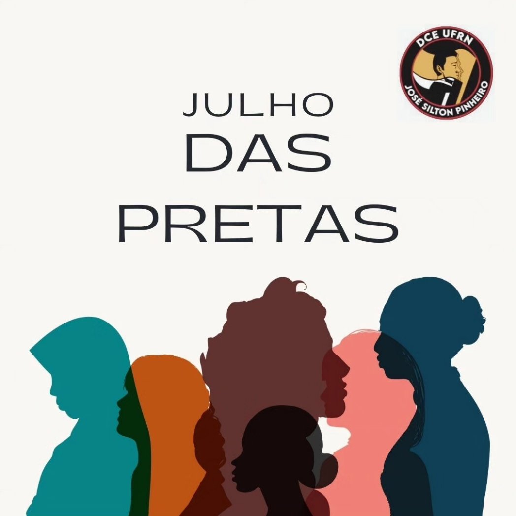 ufrnDCE's tweet photo. O Julho das Pretas homenageia e celebra a construção das mulheres negras, que protagonizam a luta e combate ao racismo, sexismo e todas as demais violências no país e no mundo, além de serem grandes referências em seus mais diversos campos de atuação. https://t.co/gBj39lgB2G