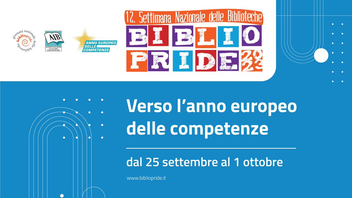 Torna il #bibliopride la settimana nazionale delle biblioteche dal 25 settembre al 1 ottobre, tutta dedicata all’anno europeo delle competenze bibliopride.it