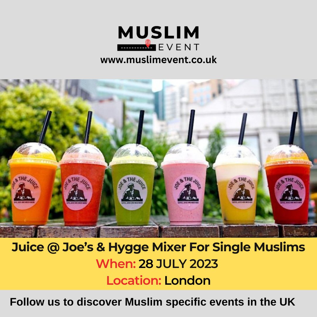 MuslimEventUK's tweet image. Juice @ Joe’s &amp;amp; Hygge Mixer For Single Muslims
This event is for single muslims of all ages who are bored of  apps, speed dating and networking, looking to meet other single muslims!
Book Tickets: muslimevent.co.uk/event/juice-jo…  #HalalDating #MuslimsInLondon