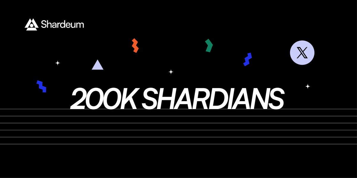 Thank you to 200K Shardians for being an early supporter in our mission ✌️