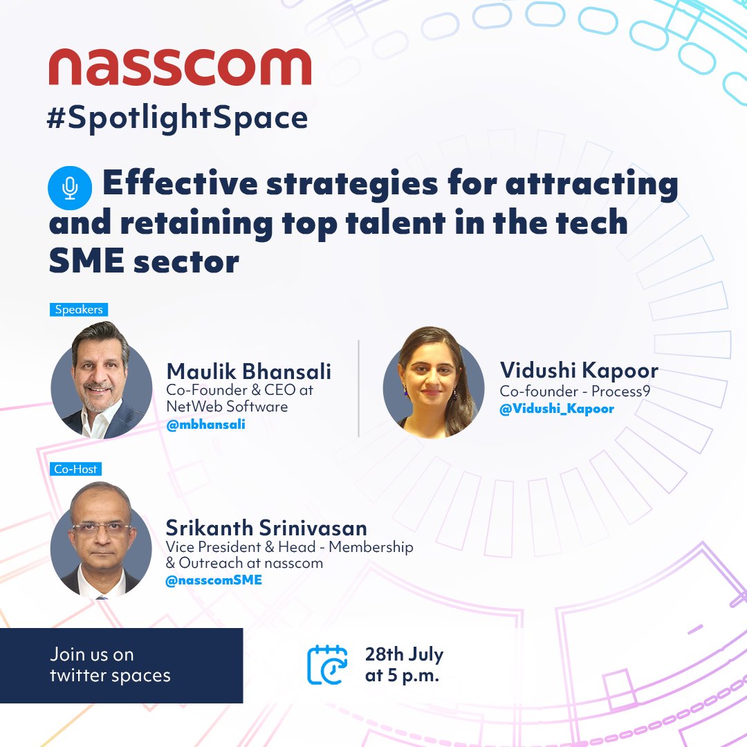 nasscom's tweet image. Join us for an insightful &amp;amp; informative #SpotLightSession on &quot; Effective strategies for attracting and retaining top talent in the tech SME sector.&quot; Learn how to hire right, and design effective processes for elevating performance &amp;amp; engagement.

Join us: