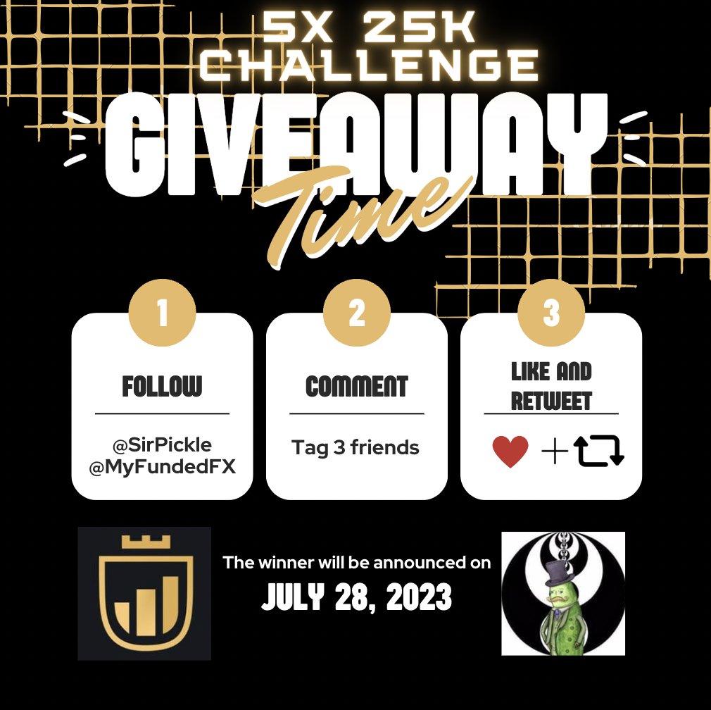 Sir Pickle (@sirpickle_) on Twitter photo 30K GIVEAWAY SPECIAL🎉
5x 25k challenge accounts up for grab🚨
Follow these 3 simple steps⬇️
1. Follow <a href="/MyFundedFX/">MyFundedFX</a> and <a href="/SirPickle_/">Sir Pickle</a>
2. Tag 3 friends
3. Like and Retweet 💚
💎Winner announced on July 28th💎 30K GIVEAWAY SPECIAL🎉
5x 25k challenge accounts up for grab🚨
Follow these 3 simple steps⬇️
1. Follow <a href="/MyFundedFX/">MyFundedFX</a> and <a href="/SirPickle_/">Sir Pickle</a>
2. Tag 3 friends
3. Like and Retweet 💚
💎Winner announced on July 28th💎