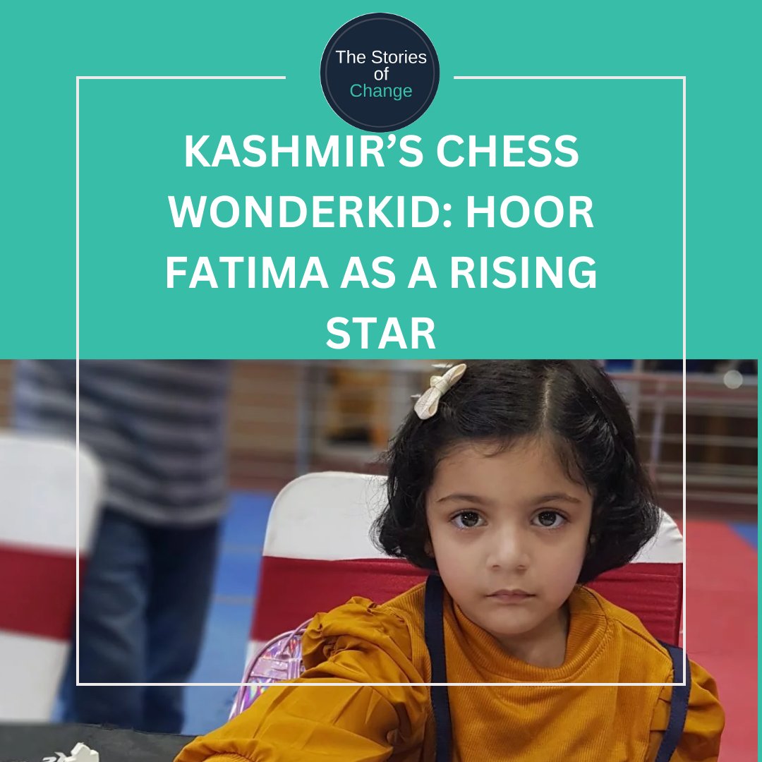 Chess prodigy Hoor Fatima inspires resilience in conflict-hit Kashmir. Fearlessly competing in the 2nd Kashmir Open Chess Tournament, reflecting indomitable spirit. thestoriesofchange.com/kashmir-chess-… #ChessProdigy #HoorFatima #KashmirBeaconOfHope #InspiringResilience #ChessChampion