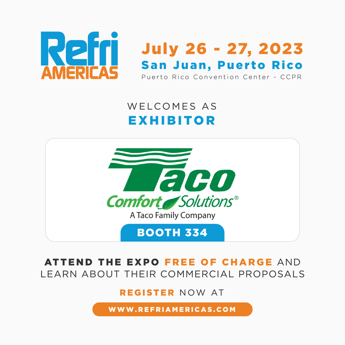 TacoComfort's tweet photo. We will be at @prconvention for @Refriamericas at booth #334 on July 26 & 27. Stop by and discover why we are a leader in energy-efficient hydronic systems.
#tacocomfortsolutions #refriamericas #prconvention https://t.co/Ga5cNrT4uE