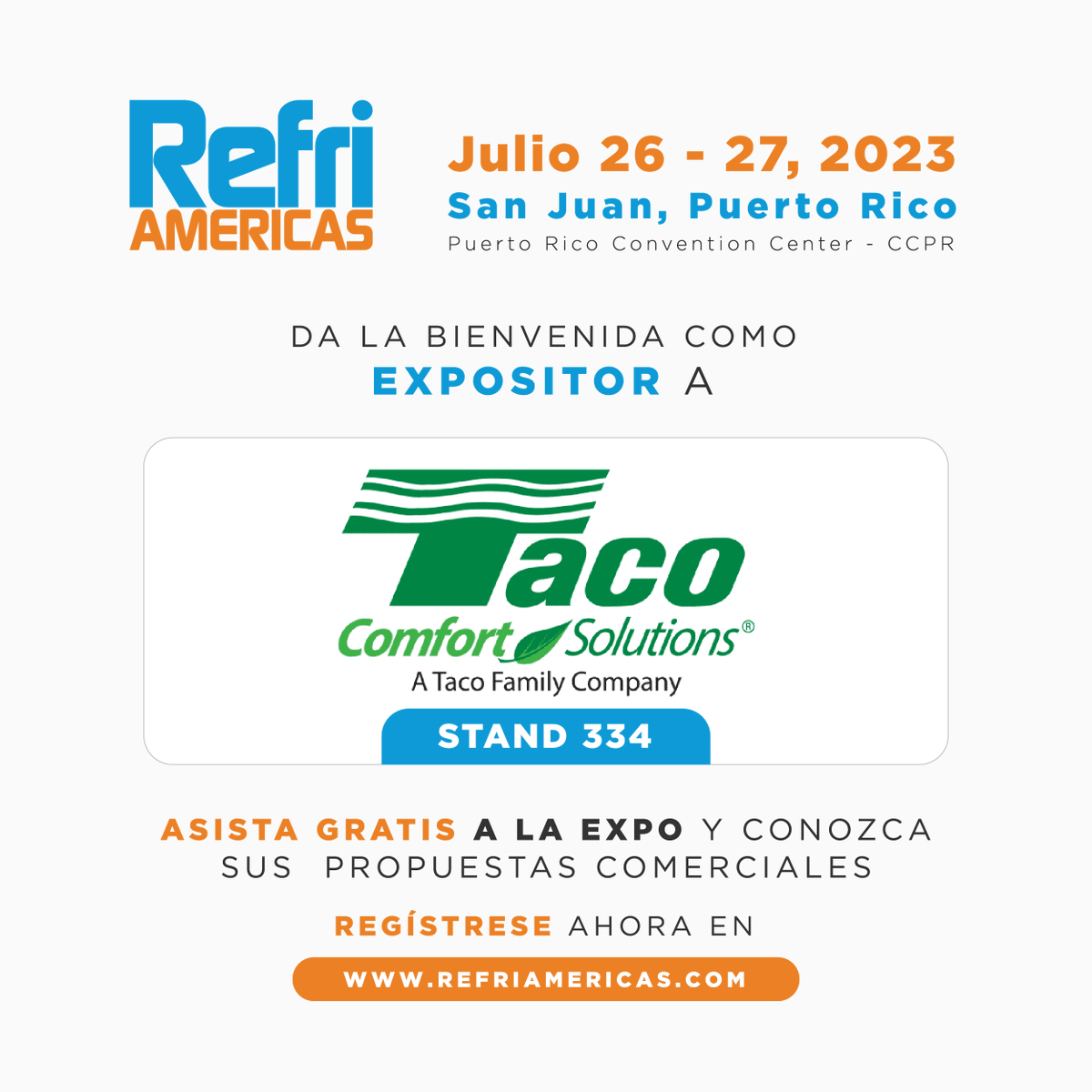 TacoComfort's tweet photo. We will be at @prconvention for @Refriamericas at booth #334 on July 26 & 27. Stop by and discover why we are a leader in energy-efficient hydronic systems.
#tacocomfortsolutions #refriamericas #prconvention https://t.co/Ga5cNrT4uE