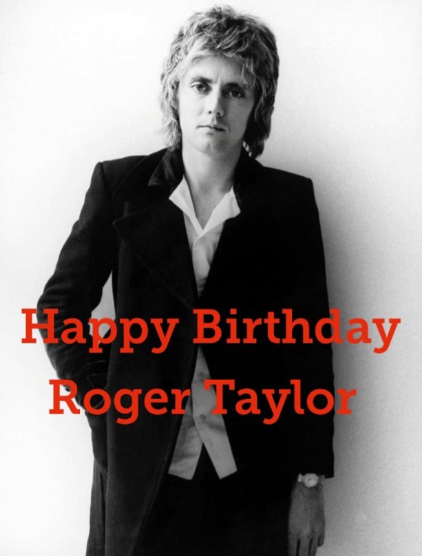 Happy Birthday to this wonderful person! #HappyBirthdayRogerTaylor