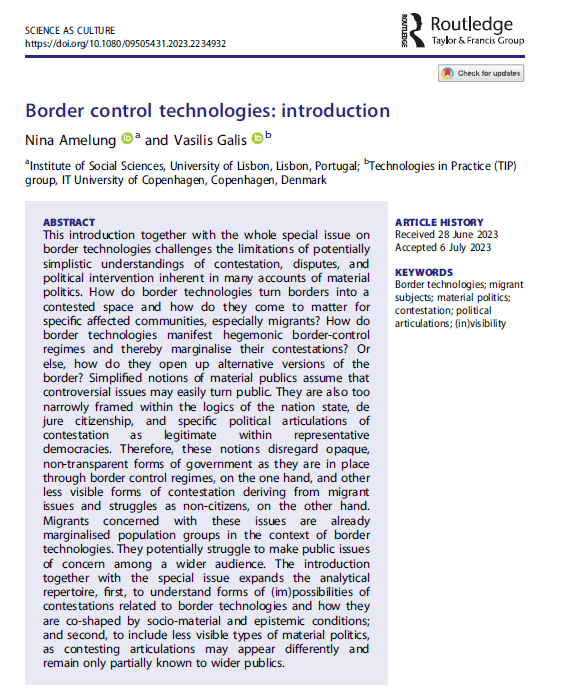 With great joy Vasilis Galis & I can share the publication of the Special Issue on Border Control Technologies in @SciAsCulture. Please take a look at the links to all articles by @Pollozek, @janpassoth, @lejlambert, @BrunoOMartins7 @famorag, Vasiliki Makrygianni in the comments!