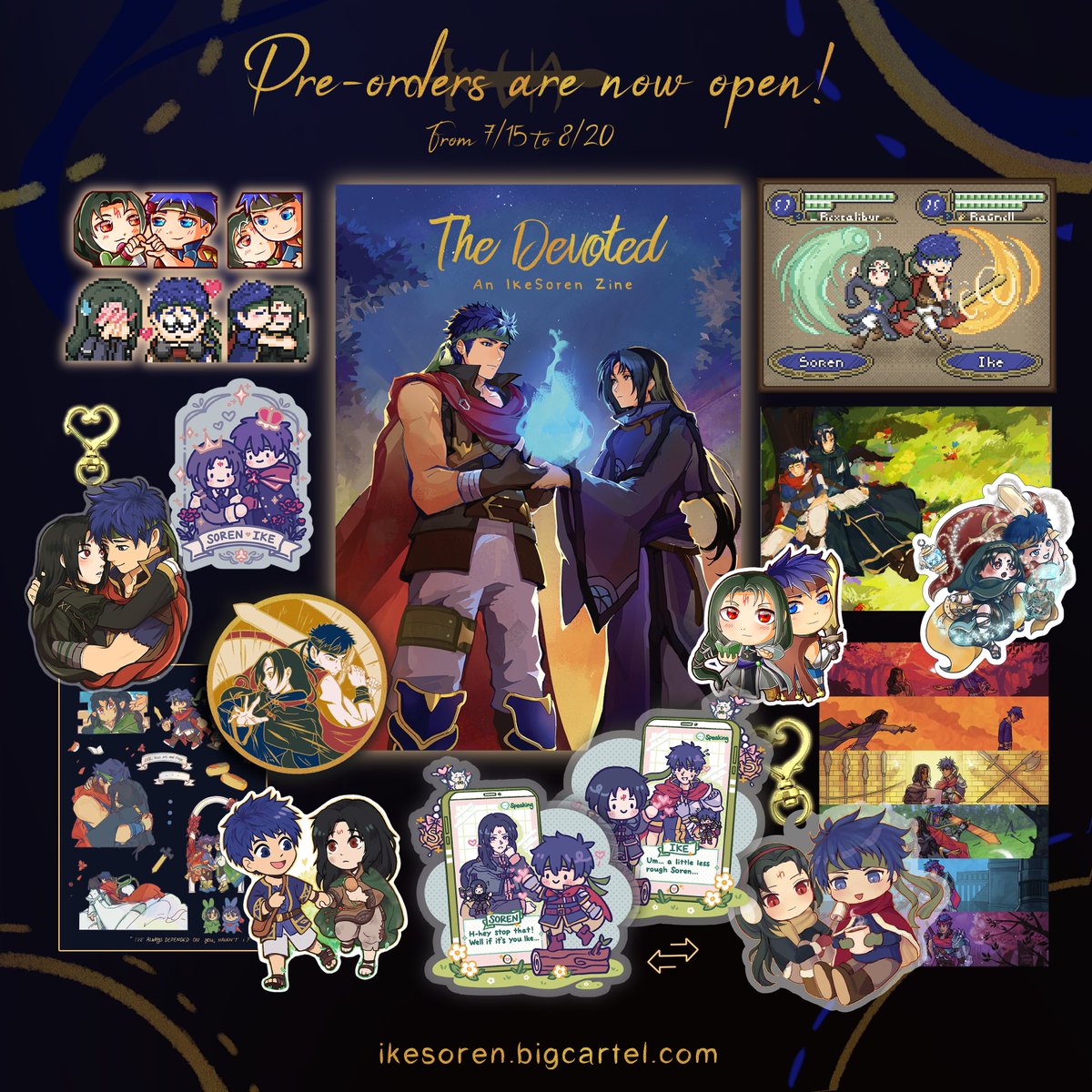 ⚔️Pre-orders for IkeSoren zine are now open! 📗

Come join our favorite hero and archsage as they journey through Tellius and beyond!

ikesoren.bigcartel.com