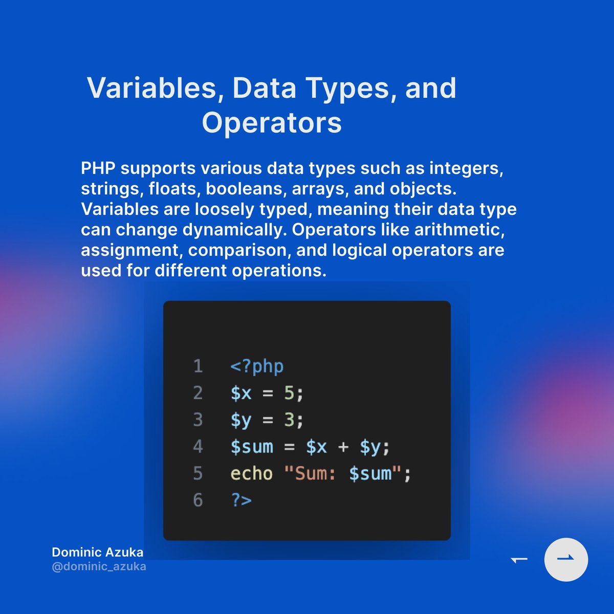 dominic_azuka's tweet image. 🔢 Dive into PHP variables, data types, and operators! Integers, strings, and more await you. #DataTypes #PHPVariables #CodingInPHP"