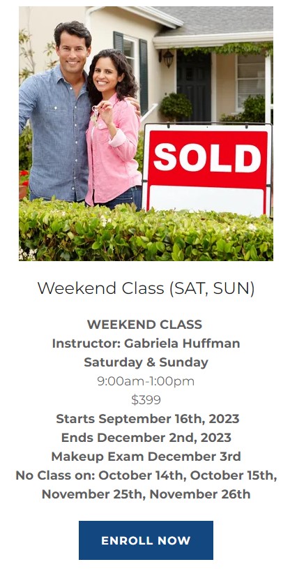 SPREAcademy's tweet photo. Ready to get your Real Estate License? Now Booking...Weekend Classes! On Zoom with a live teacher and classroom.

WEEKEND CLASS
Instructor: Gabriela Huffman
Saturday &amp; Sunday
9:00am-1:00pm
$399
Starts September 16th, 2023
Ends December 2nd,... https://t.co/JW1fT4yr5V https://t.co/g7aLc9CMuP