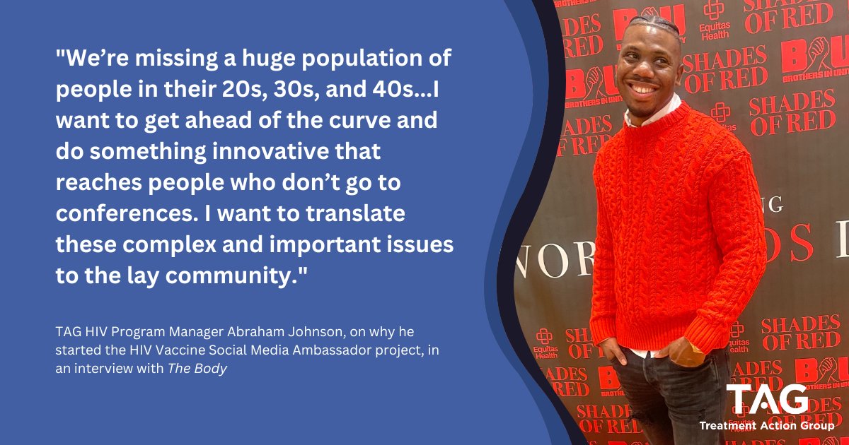 TAG HIV Program Manager Abraham Johnson started the HIV Vaccine Social Media Ambassador project to reach Black communities who aren't being reached through traditional HIV vaccine recruitment. Read more about the program in @TheBodyDotCom: thebody.com/article/social…