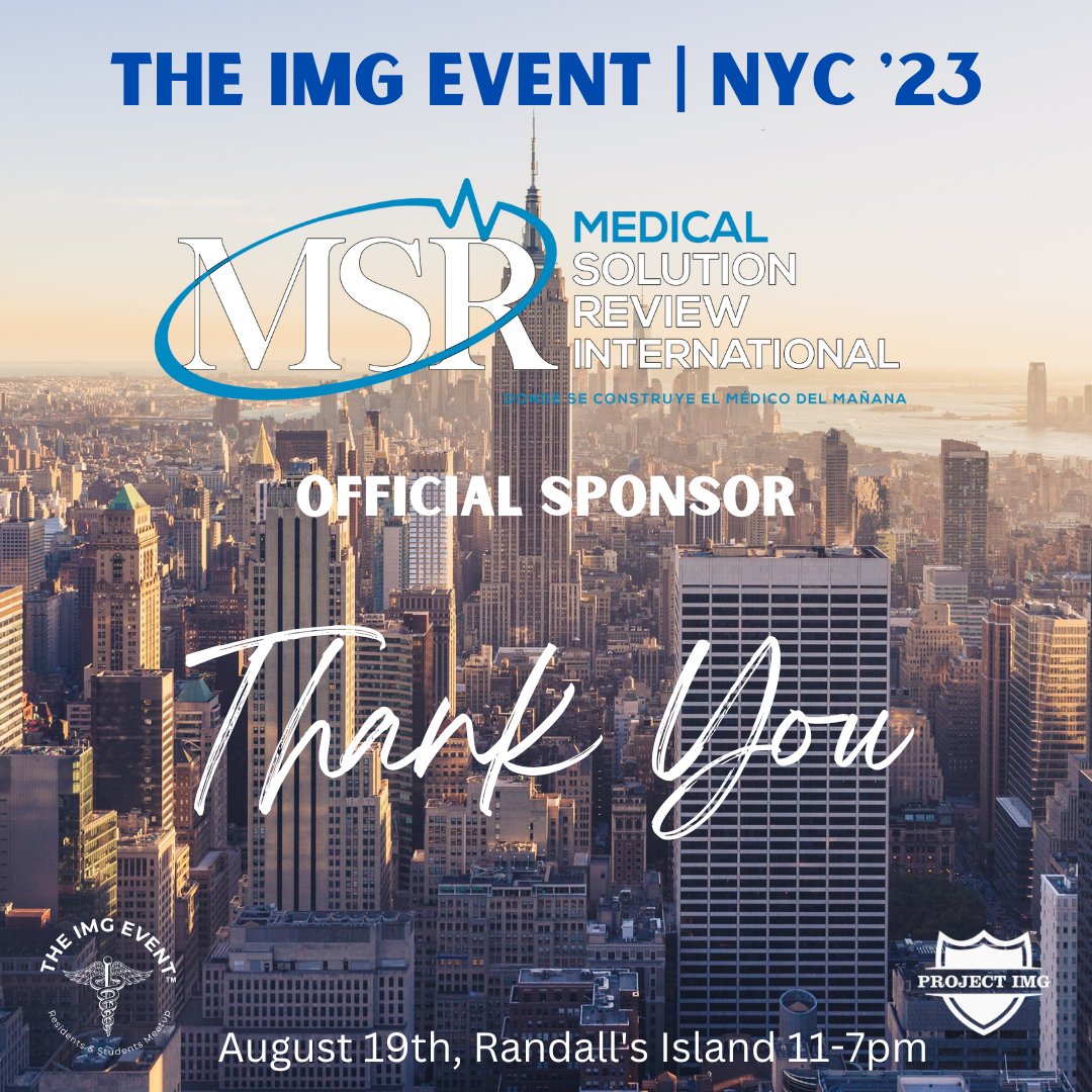 The IMG Event is proud to announce @medicalsolutionreview as our official Sponsor.

If you are interested visit them at their booth this August 19th at Randall's Island
#theimgeventnyc23 #USMLE #MedTwitter  #speakers #giveaways #posterpresentations #networking #programdirectors