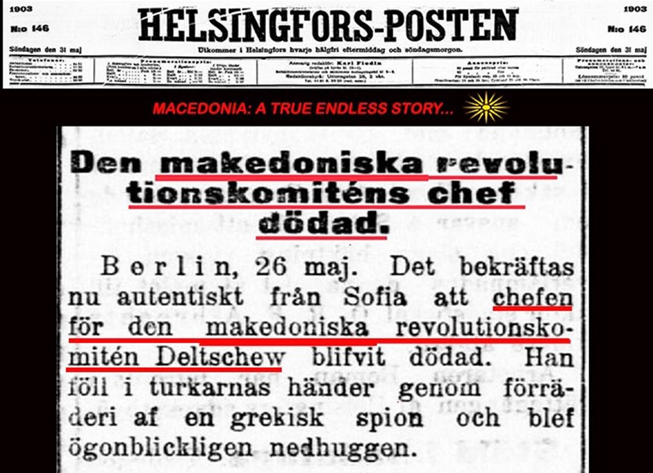 „ВОДАЧОТ НА МАКЕДОНСКИТЕ РЕВОЛУЦИОНЕРИ, ДЕЛЧЕВ“ - 1903г. Хелсиншкиот весник 'Хелсингфорс-Постен' (Helsingfors-Posten)* објавил вест проследена од Берлин по повод убиството на македонскиот водач Гоце Делчев во 1903 година.