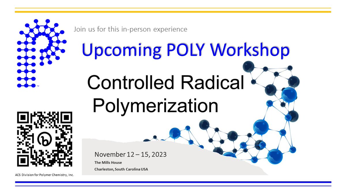 POLY_ACS's tweet photo. Call for Abstracts - Controlled Radical Polymerization 2023
Interested speakers should submit their title and brief abstract as soon as possible!
Complete details: https://t.co/4OEjjDVRym
#POLYworkshops #networkwithPOLY #CRP23 https://t.co/eIjQgR9htg