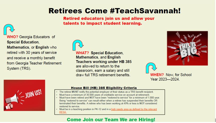 Are you a retired educator certified in English, Mathematics, or Special Education?  We have positions available for SY 2023-2024.  Please read the information below. You may apply at teachsavannah.com <a href="/SCCPSS/">Savannah-Chatham County Public Schools</a>