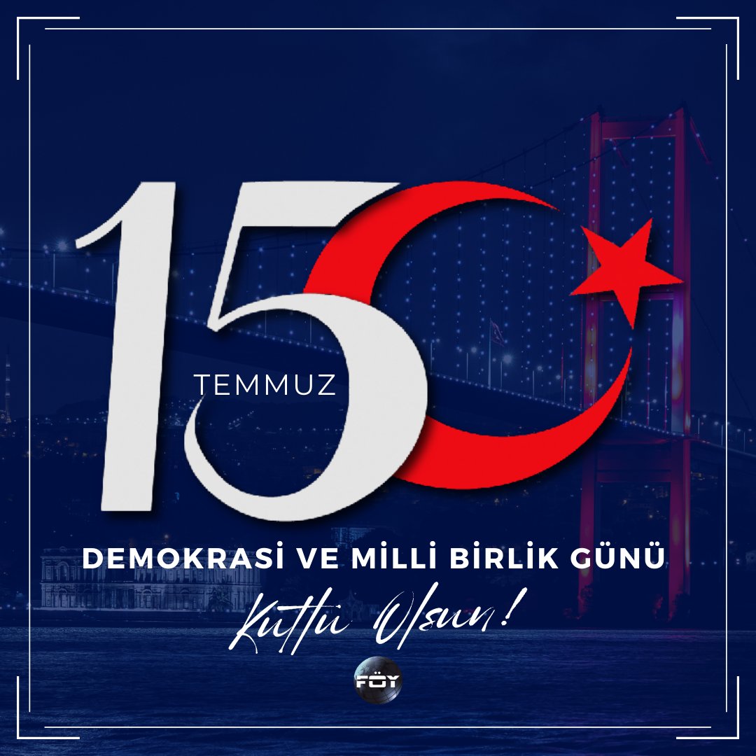 foyasofficial's tweet photo. 15 Temmuz'da hayatını kaybetmiş şehitlerimize Allah'tan rahmet diler, 15 Temmuz Demokrasi ve Milli Birlik Gününü i��tenlikle kutlarız.
#15Temmuz #DemokrasiZaferi https://t.co/Tu8gdRBwC7