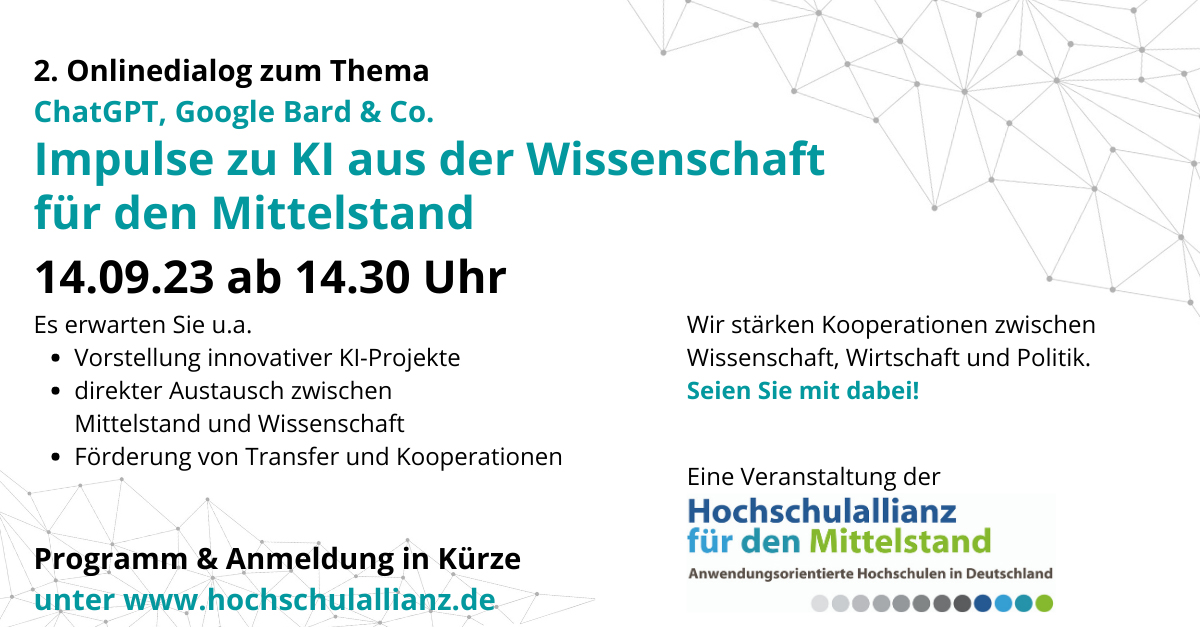 HoAlfM's tweet photo. ChatGPT, Google Bard &amp; Co. - die #HoAlfM  lädt am 14.09.23, von 14.30 bis 16 Uhr online zum Thema „Impulse zu KI aus der  Wissenschaft für den Mittelstand“. Dialog und Netzwerken stehen hier im Mittelpunkt. Anmeldung ab sofort unter https://t.co/Vsk7qN4mjD #haw #transfer #KI https://t.co/34DyJnGHwL
