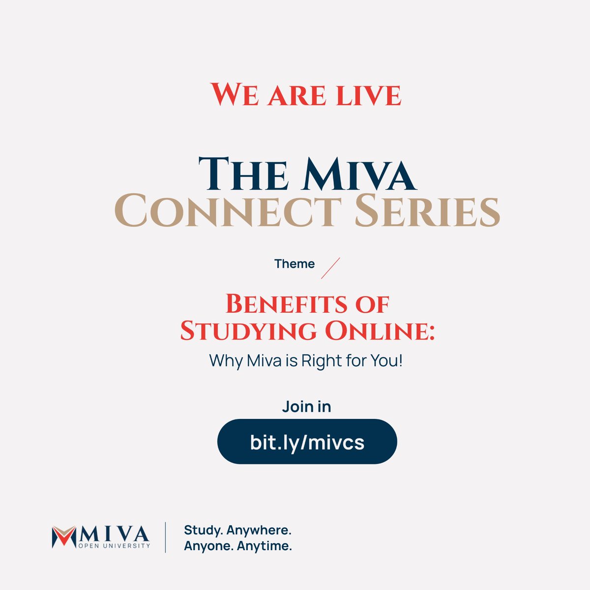 We are LIVE!

Join us for the Miva Connect Series, where we will be discussing the benefits of online learning and why Miva is the right fit for you.

Tap this link  bit.ly/mivcs to register and join us.

#MivaOpenUniversity #StudyatMiva #MivaConnectSeries #EdChat