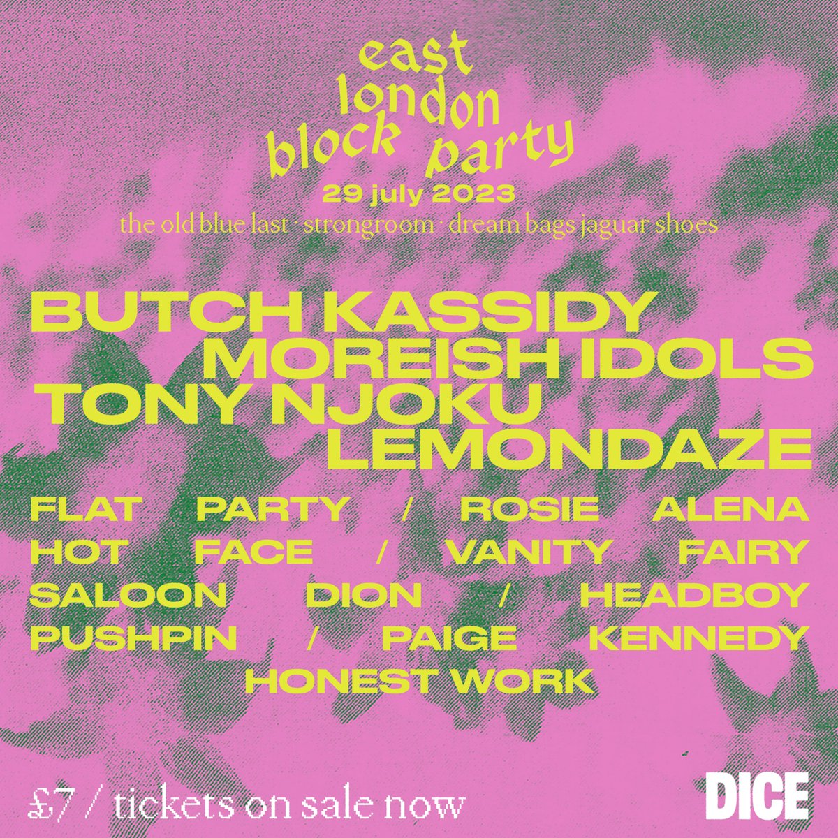 New for London in 2023...🛸 East London Block Party has announced it's final wave of acts for the July 29th festival! Tix at £7: bit.ly/3Xtkdk4 😊 Ft @moreishidols @lemondazeband @RosieAlena @vanityfairydust @SaloonDion @theoldbluelast @JaguarShoesCo @StrongroomBar