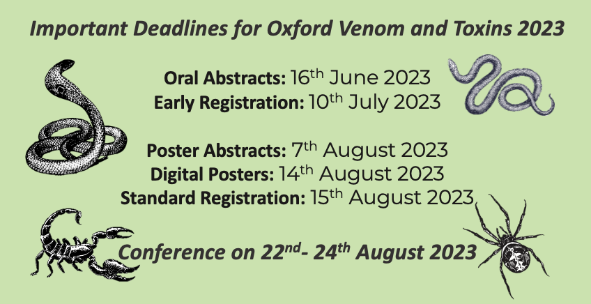 Here are the key deadlines to submit abstracts and get in on early registration for Oxford Venom and Toxins 2023 #VenOx23 ! 👇

You can also check the website for deadlines on the home page here too: lpmhealthcare.com/venomstoxins-2…