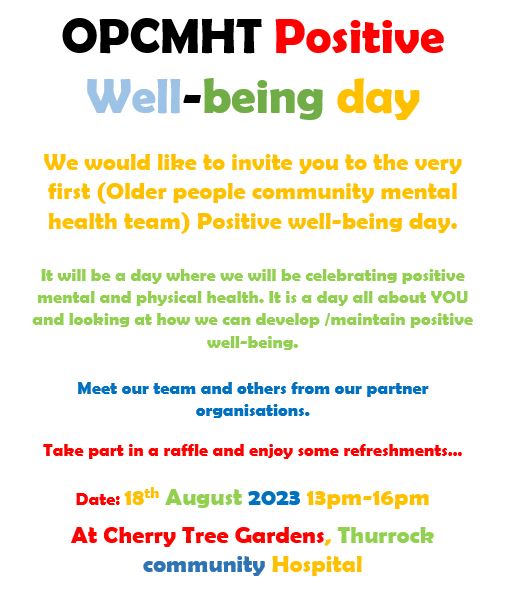 We will be attending the first OPCMHT Positive Well-being Day on 18th August from 1pm at Thurrock Community Hospital. We will be there to provide information about how we can support carers in Thurrock. Come along and find out how you can improve your wellbeing!