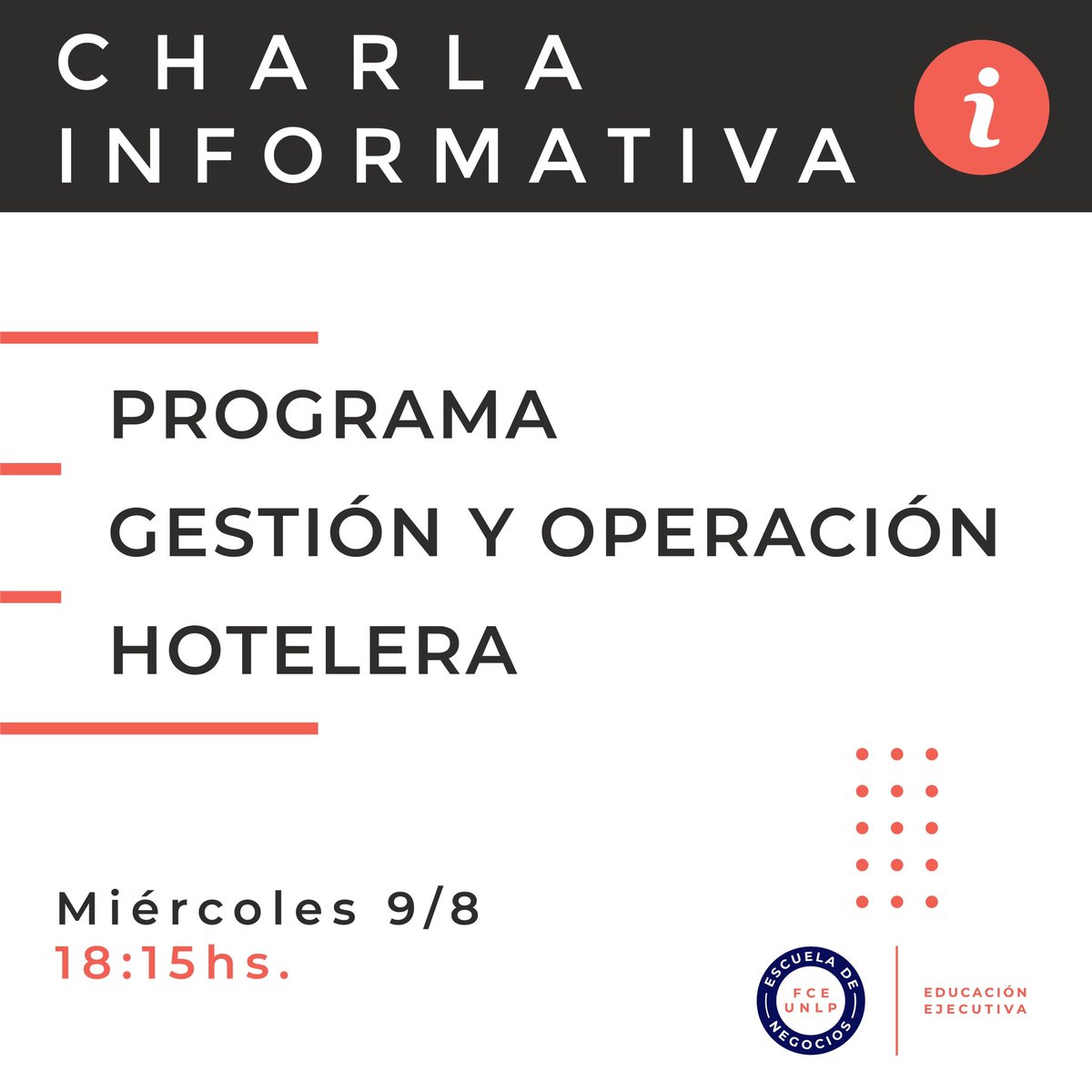 Charla Informativa Programa Gestión y Operación Hotelera 
✏Inscripciones Abiertas 
Más Info por MD 📩