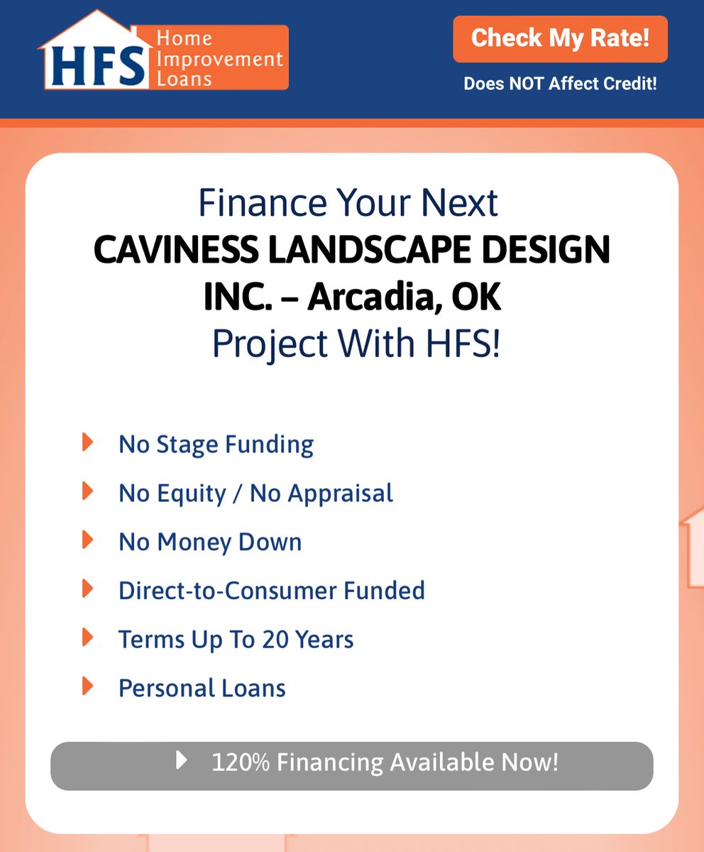We offer financing for any outdoor project you have in mind!  Click hfsfinancial.net/promo/CAVINESS… for rates.  No equity or appraisal needed!