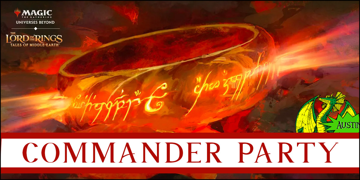 Magic the Gathering: Lord of the Rings - Tales of Middle-Earth Commander Party
Date: Sunday July 23
Start Time: 2pm
End Time: 4pm
Cost: $0
Seat Cap: 48
Details: Come join us at Dragon's Lair Comics &amp; Fantasy for a casual Commander Party celebrating The Lord of the Rings: ToME!