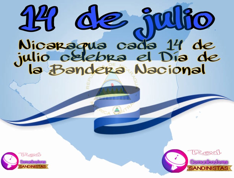 👉 Este 14 de julio, se celebra el Día de la Bandera Nacional en Nicaragua.
El pueblo nicaragüense ondea la bandera azul, 💙🤍 blanco y azul con orgullo y respeto a nuestros símbolos patrios.
 #Nicaragua  🇳🇮