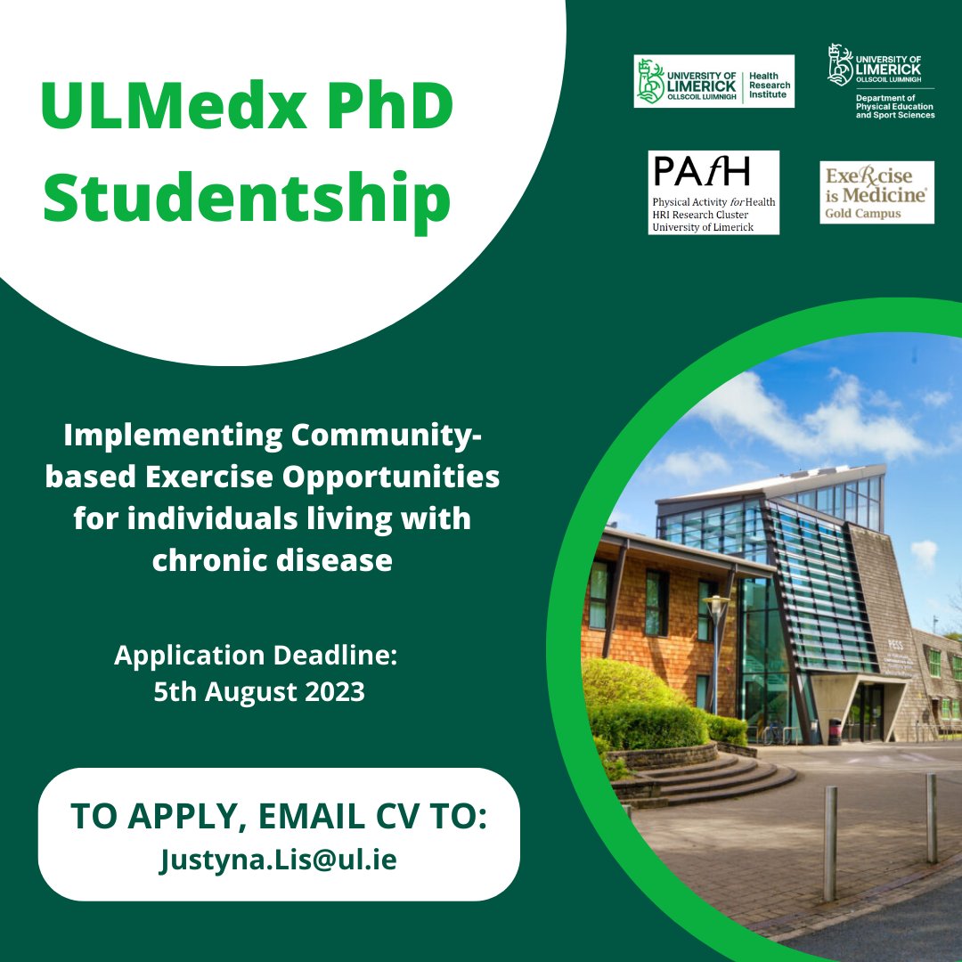 PhD Studentship Opportunity in UL!

Ireland is facing an epidemiology of chronic conditions such as cardiovascular, respiratory &amp; metabolic disease.

In primary care, exercise is under-prescribed &amp; frequently overlooked, often in favour of pharmacologic or surgical intervention.
