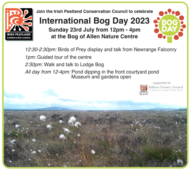 PeatlandConservation (@peatlandconserv) on Twitter photo Join IPCC to celebrate International Bog Day on the 23rd July, at the Bog of Allen Nature Centre from 12-4pm. Visit ipcc.ie/events/ for more details. IPCC thank <a href="/KildareCoCo/">Kildare County Council</a> for their support through the Festival Grant Scheme 2023. #LoveBogs Join IPCC to celebrate International Bog Day on the 23rd July, at the Bog of Allen Nature Centre from 12-4pm. Visit ipcc.ie/events/ for more details. IPCC thank <a href="/KildareCoCo/">Kildare County Council</a> for their support through the Festival Grant Scheme 2023. #LoveBogs