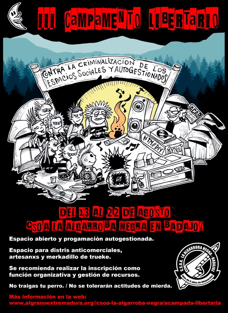 AlgranoExt's tweet photo. III CAMPAMENTO LIBERTARIO, (13 AL 24 DE AGOSTO)
 Contra la Criminalización de los Espacios Sociales y Autogestionados.
#CsoaLaAlgarrobaNegra #OkupayResiste #CampamentoLibertario https://t.co/nZjRKDp4F0